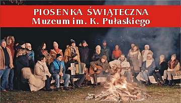 Piosenka świąteczna Muzeum im. Kazimierza Pułaskiego w Warce